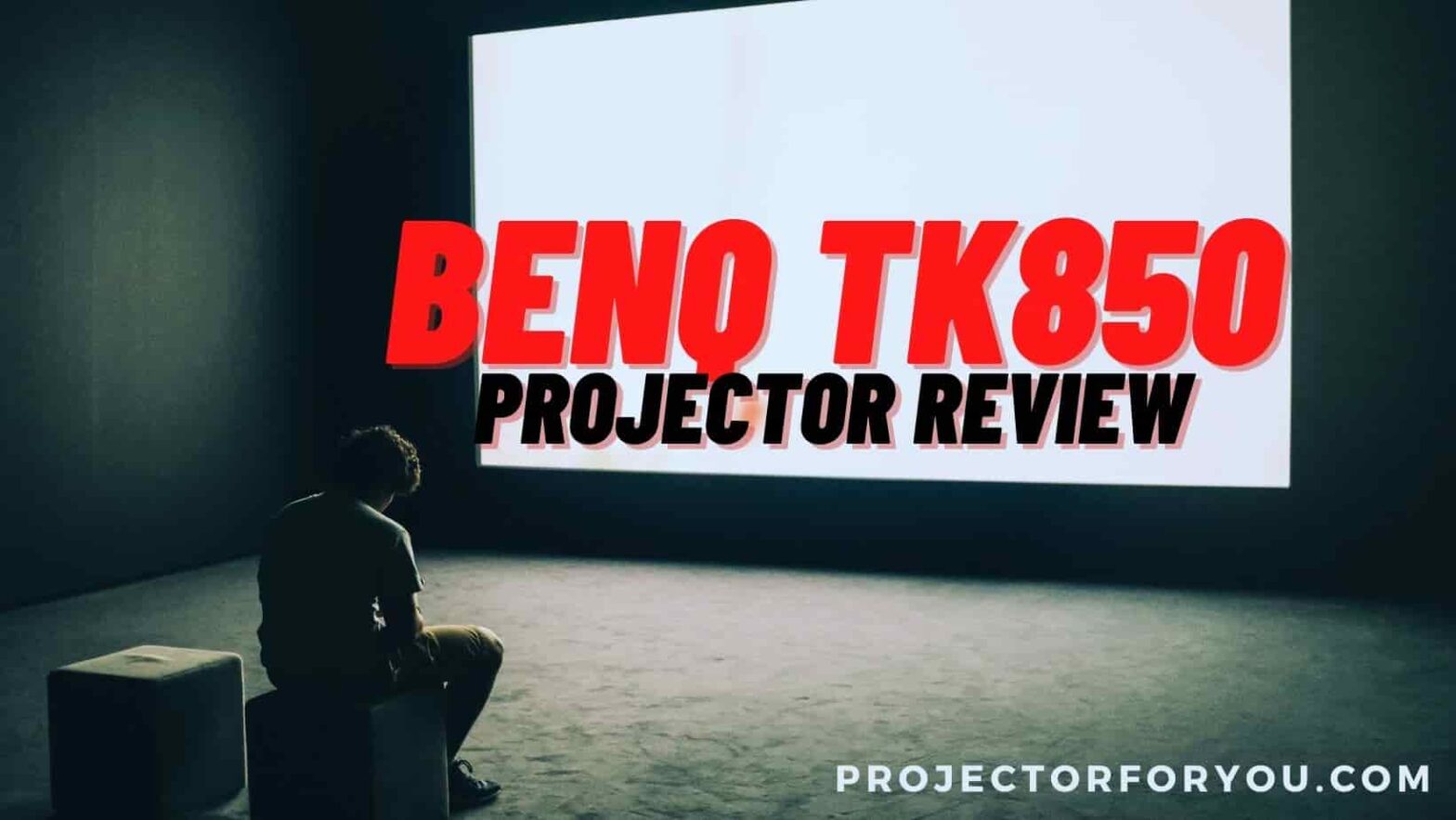 BenQ TK850 4K HDR-PRO Projector Review